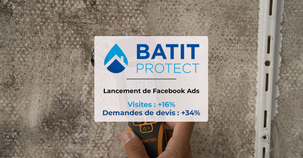 Lancement de Facebook Ads pour BATIT Protect